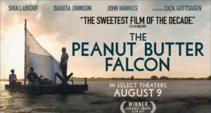 The Peanut Butter Falcon, untuk Kamu yang Ingin Kehangatan