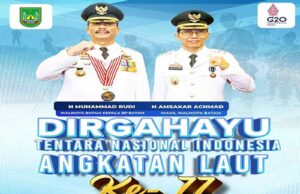 HUT ke-77, TNI AL Profesional Modern dan Tangguh Wujudkan Indonesia Pulih Lebih Cepat, Bangkit Lebih Kuat Ucapan Pemko Batam, HUT TNI AL