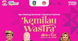 Dekra Fest 2023 Segera Digelar, Tampilkan Kemilau Wastra Kepri