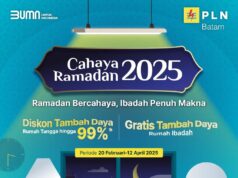 Hadirkan Banyak Keuntungan, 742 Pelanggan Bergabung Dalam Program Cahaya Ramadan PLN Batam PLN Batam