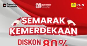 Meriahkan HUT RI, PLN Batam Beri Diskon Tambah Daya 80 Persen Diskon Daya PLN